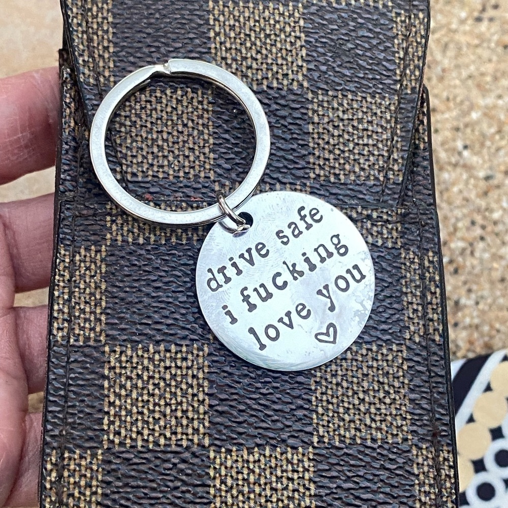 Custom etched engraved chrome metal keychain Drive safe i f*#%king love you ❤️ - Picture 5 of 6